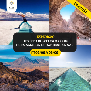 EXPEDIÇÃO NORTE DA ARGENTINA – SALTA + PURMAMARCA + GRANDES SALINAS + CAFAYATE